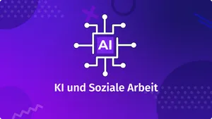 KI und Soziale Arbeit