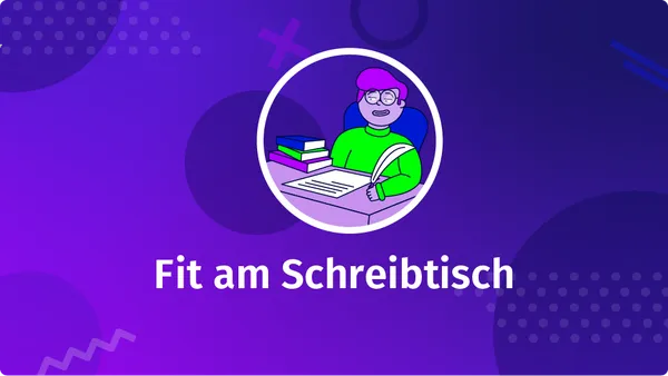 "Fit am Schreibtisch"