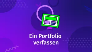 Wie schreibt man ein (e-)Portfolio?