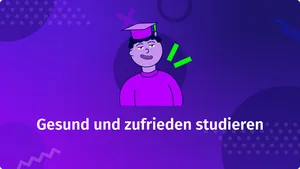 Gesund und zufrieden studieren