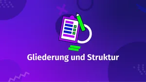 Gliederung einer qualitativen Arbeit - Step by Step!