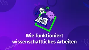 Was ist eigentlich wissenschaftliches Arbeiten?