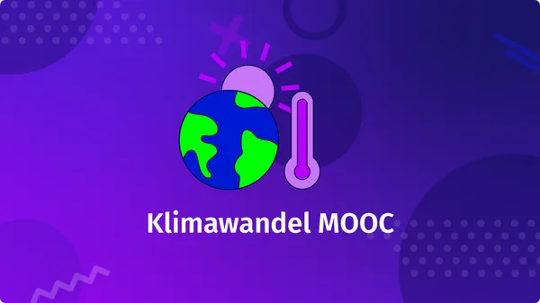 Wissenschaftliche Grundlagen zum Klimawandel